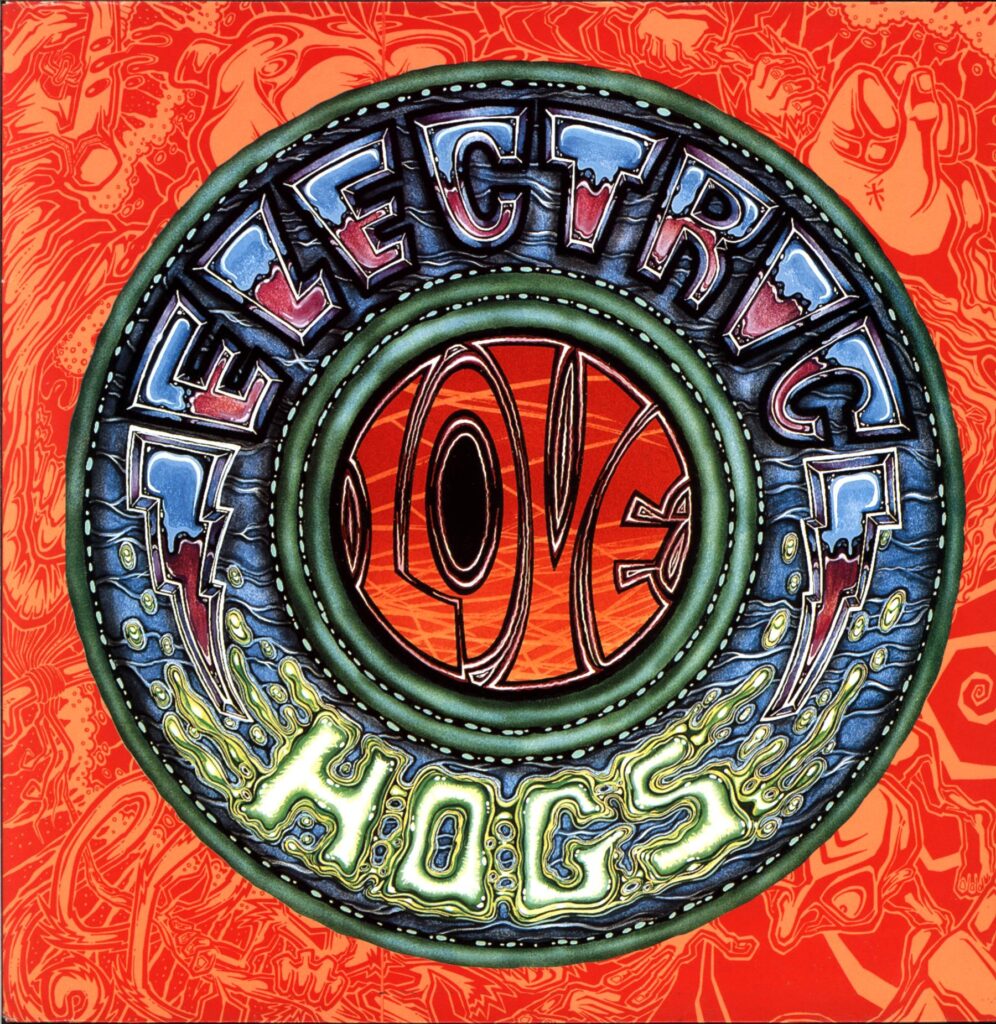 Electric Love Hogs-Electric Love Hogs-LP Vinyl