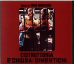 Ennio Morricone-L'Istruttoria È Chiusa Dimentichi (The Complete Original Motion Picture Soundtracks)-CD