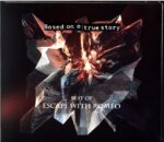 Escape With Romeo-Based On A True Story - Best Of Escape With Romeo-CD