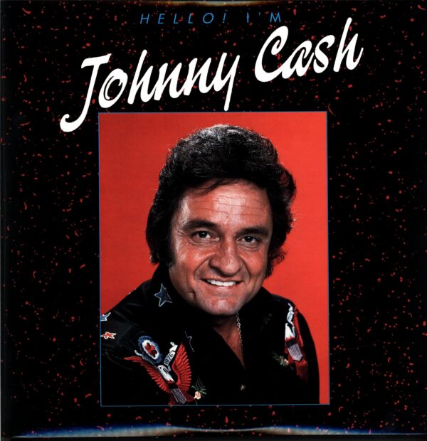 Johnny Cash-Hello! I'm Johnny Cash-LP Vinyl