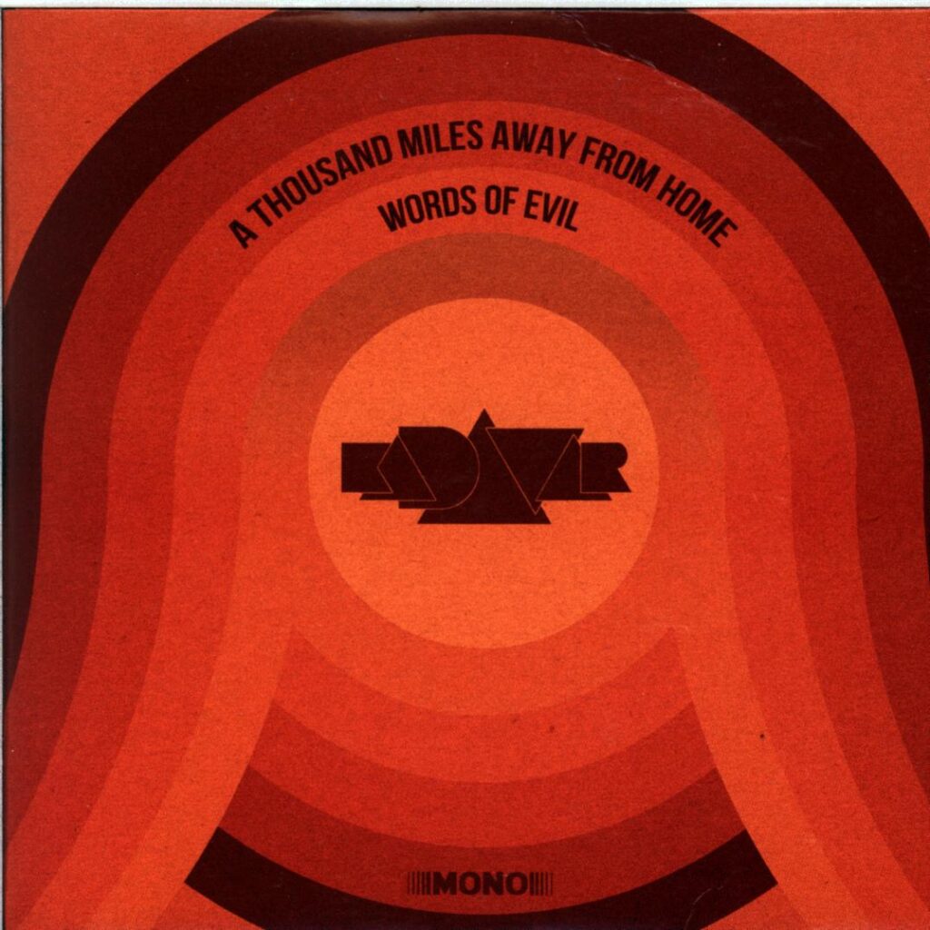 Kadavar-A Thousand Miles Away From Home Words Of Evil-white 7 Vinyl