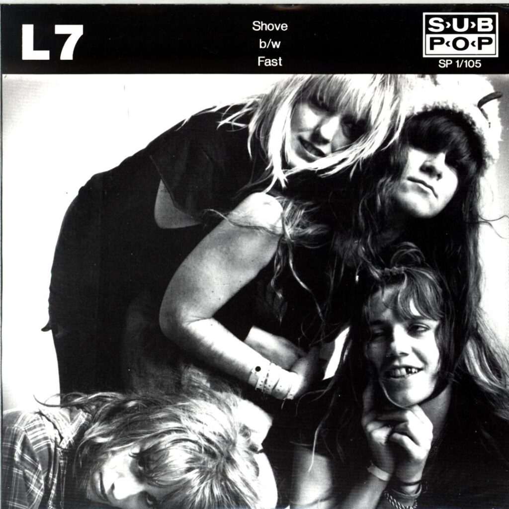 L7-Shove bw Fast-7 Vinyl