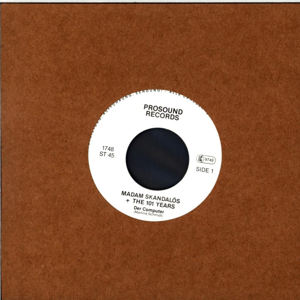 Madam Skandalös The 101 Years-Der Computer-7 Vinyl
