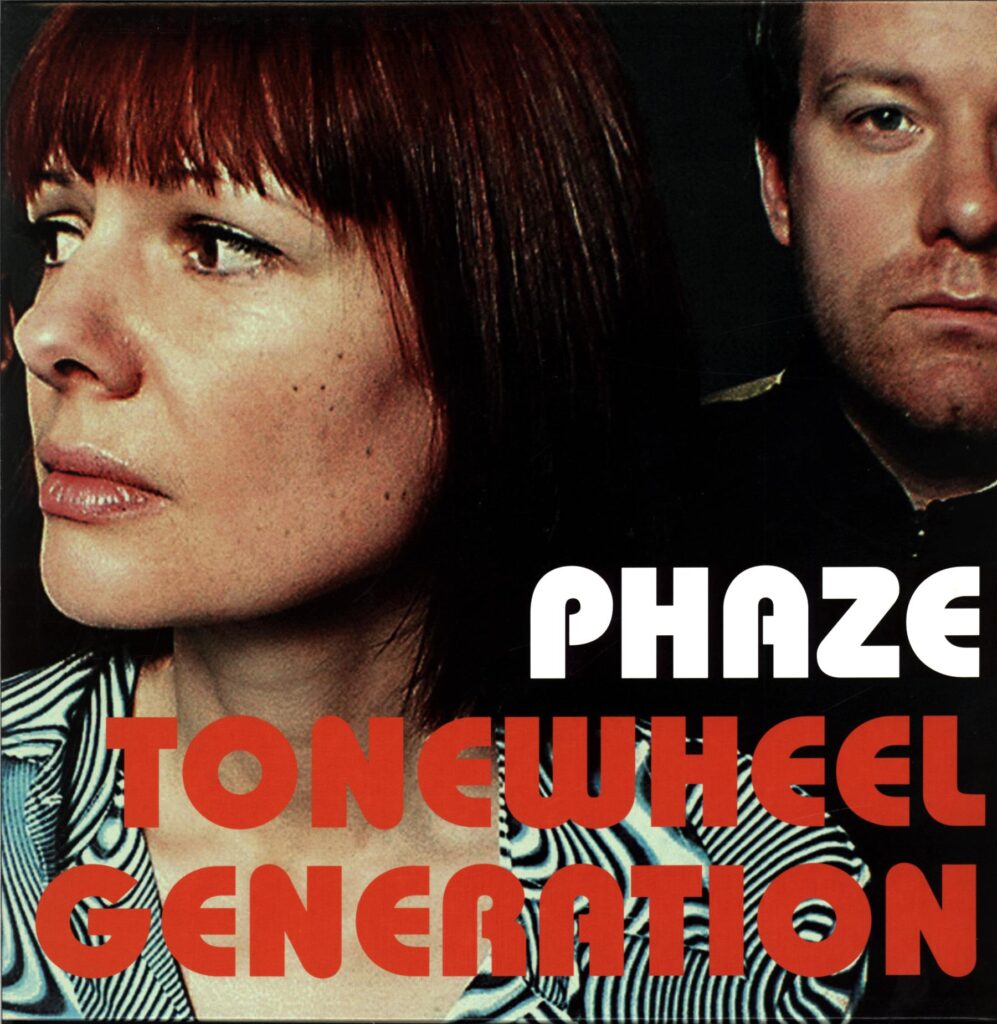 Phaze-Tonewheel Generation-LP Vinyl