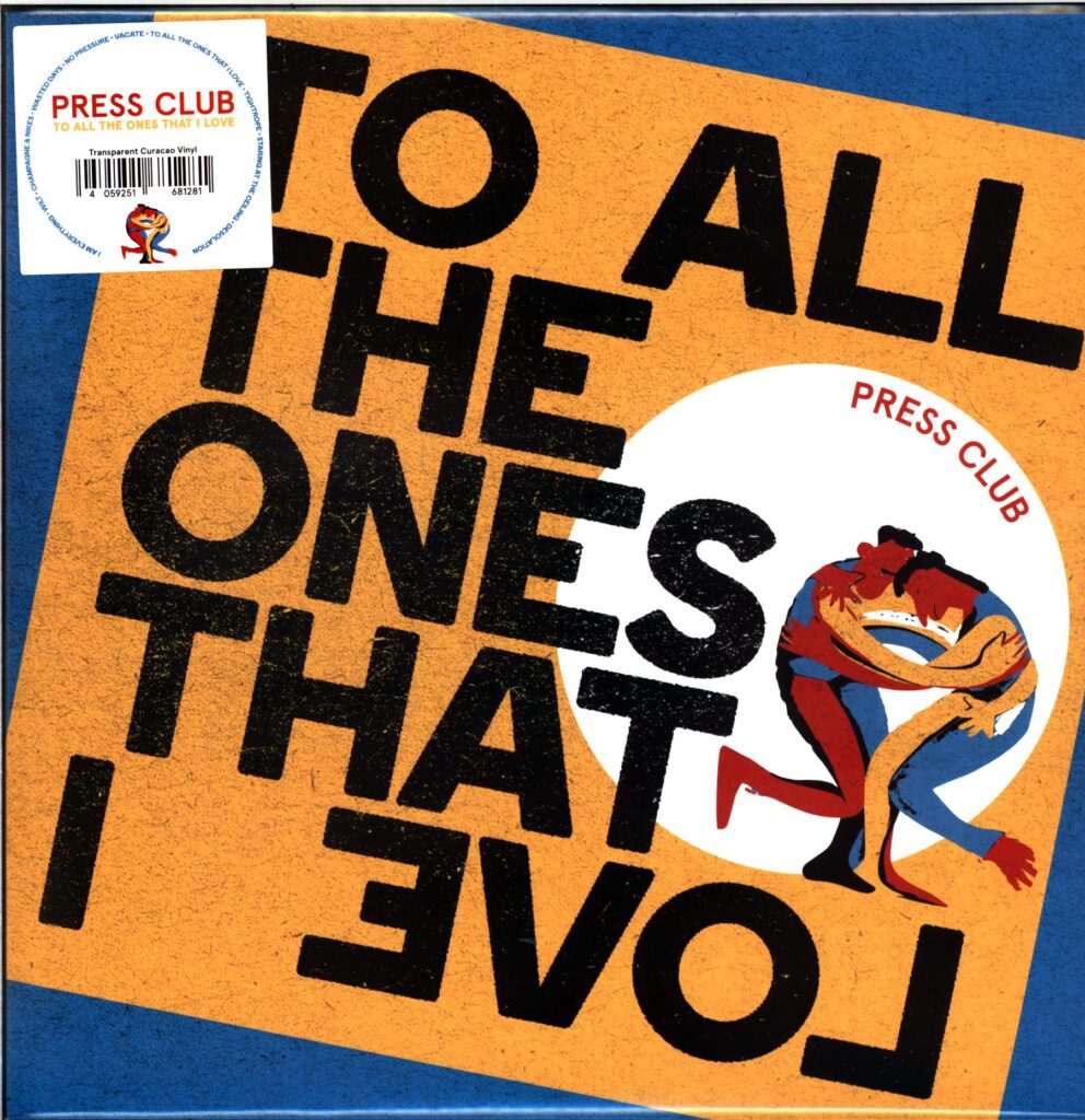 Press Club-To All The Ones That I Love-transparent curacao LP Vinyl