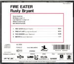 Rusty Bryant-Fire Eater-CD
