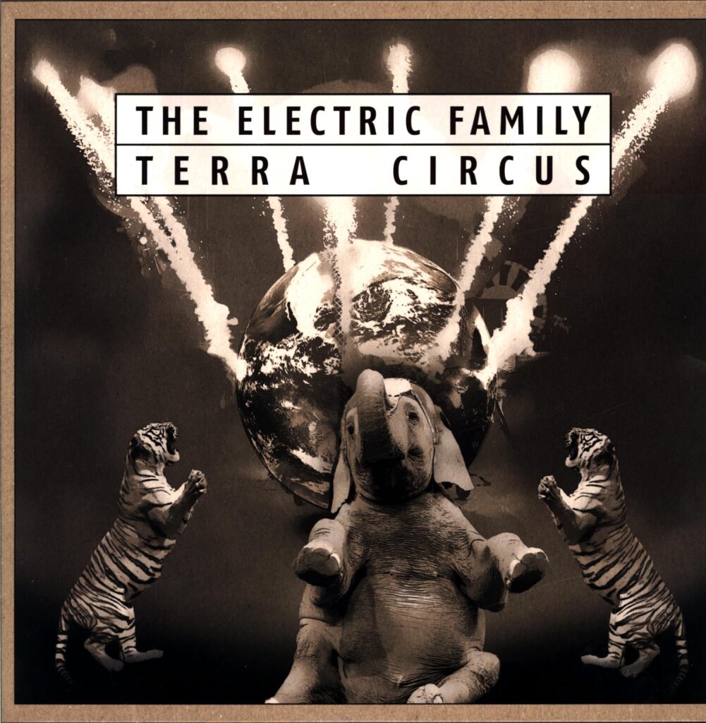 The Electric Family-Terra Circus-LP Vinyl