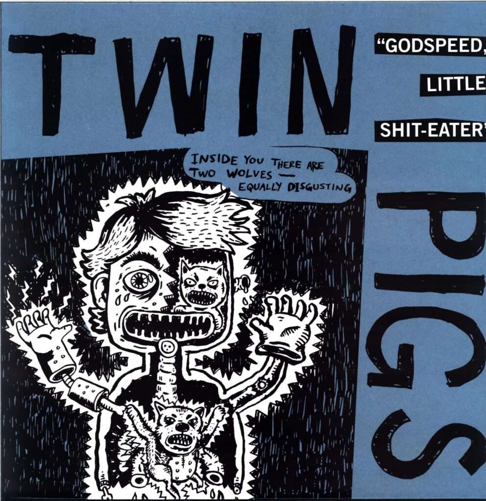 Twin Pigs-Godspeed Little Shit-eater-LP Vinyl