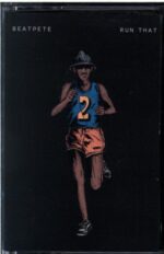 BeatPete-Run That - Volume 2-Cassette