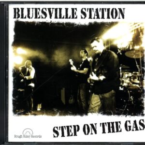 Bluesville Station-Step On The Gas-CD