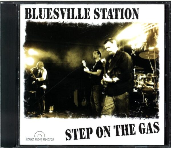 Bluesville Station-Step On The Gas-CD