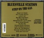 Bluesville Station-Step On The Gas-CD