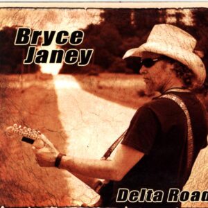 Bryce Janey-Delta Road-CD