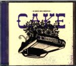 Cake-B-sides And Rarities-CD