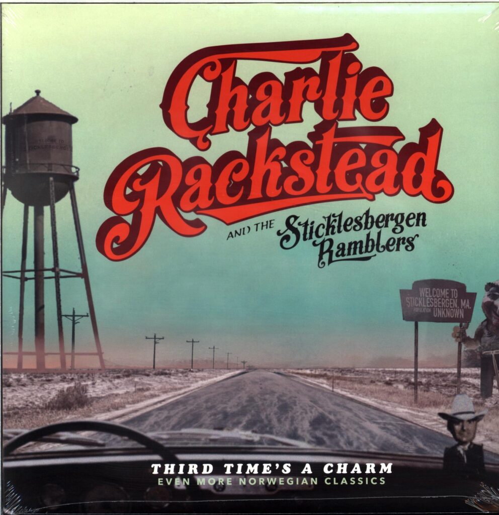 Charlie Rackstead And The Sticklesbergen Ramblers-Third Time's A Charm Even More Norwegian Classics-LP Vinyl