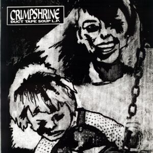 Crimpshrine-Duct Tape Soup-LP Vinyl