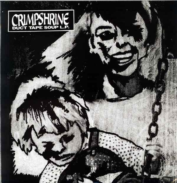 Crimpshrine-Duct Tape Soup-LP Vinyl