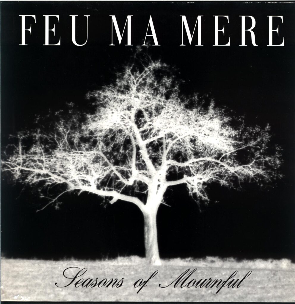 Feu Ma Mere-Seasons Of Mournful-LP Vinyl