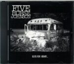 Five Horse Johnson-Blues For Henry...-CD
