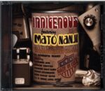 Indigenous-Indigenous Featuring Mato Nanji-CD