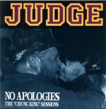 Judge-No Apologies (The Chung King Sessions)-test pressing LP Vinyl