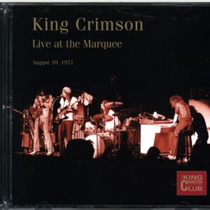 King Crimson-Live At The Marquee (August 10 1971)-CD