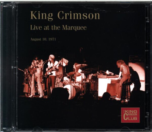 King Crimson-Live At The Marquee (August 10 1971)-CD