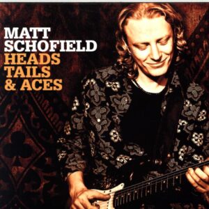 Matt Schofield-Heads Tails and Aces-CD