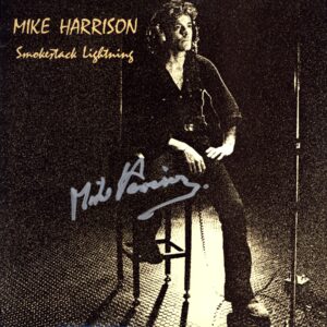 Mike Harrison-Smokestack Lightning-LP Vinyl Autograph