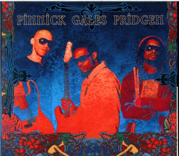 Pinnick Gales Pridgen-Pinnick Gales Pridgen-CD