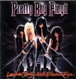 Pretty Boy Floyd-Leather Boyz With Electric Toyz-LP Vinyl