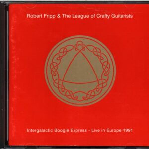 Robert Fripp-Intergalactic Boogie Express - Live In Europe 1991-CD