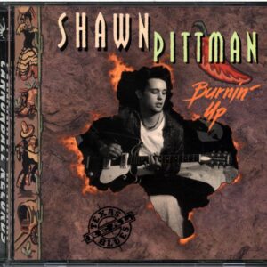 Shawn Pittman-Burnin' Up-CD