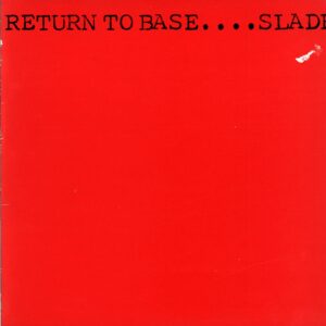 Slade-Return To Base UK 1979-LP Vinyl