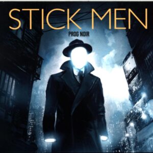 Stick Men-Prog Noir-CD