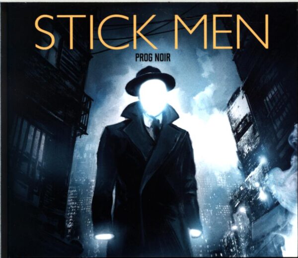 Stick Men-Prog Noir-CD