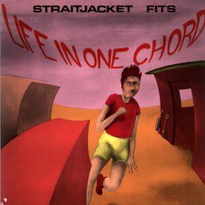 Straitjacket Fits-Life In One Chord-12 Vinyl promo
