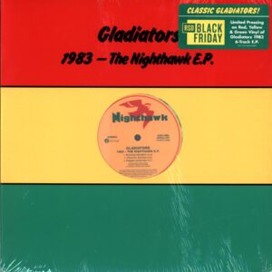 The Gladiators-1983 - The Nighthawk EP green-12 Vinyl
