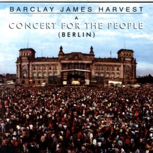 Barclay James Harvest-A Concert For The People (Berlin)-CD