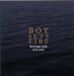 Boysetsfire-Before The Eulogy-coloured LP Vinyl