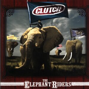Clutch-The Elephant Riders-red LP Vinyl