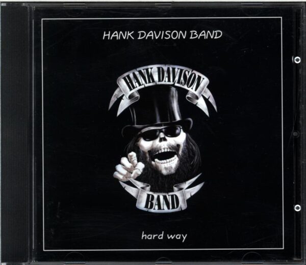 Hank Davison Band-Hard Way-CD