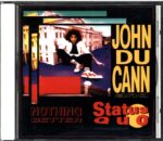 John Du Cann-Nothing Better-CD