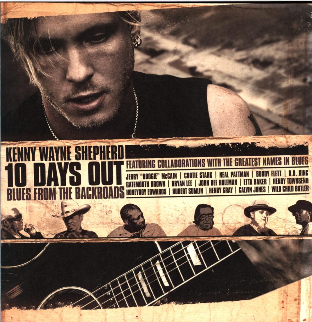 Kenny Wayne Shepherd-10 Days Out (Blues From The Backroads)-LP Vinyl