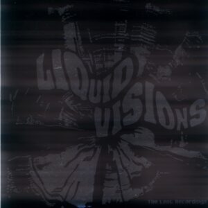 Liquid Visions-The Lost Recordings-orange pink LP Vinyl