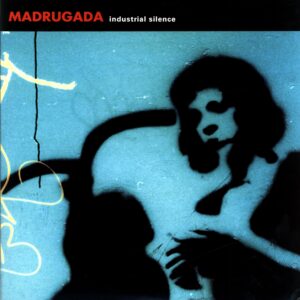 Madrugada-Industrial Silence MOV Reissue 2016-LP Vinyl