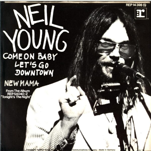 Neil Young-Come On Baby Let's Go Downtown-7 Vinyl