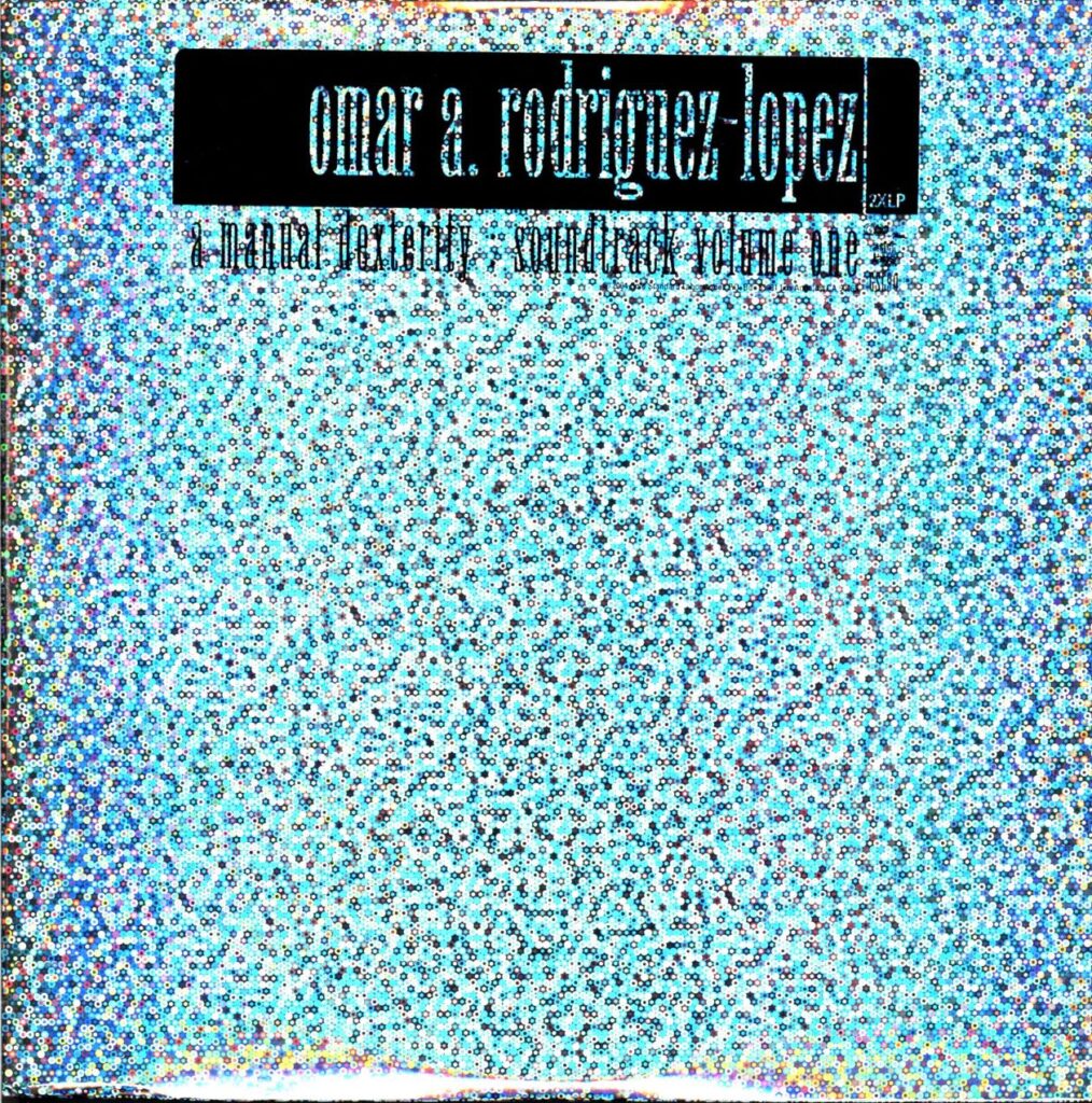 Omar Rodriguez-Lopez-A Manual Dexterity Soundtrack Volume One-LP Vinyl