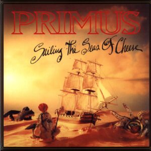 Primus-Sailing The Seas Of Cheese-LP Vinyl RE