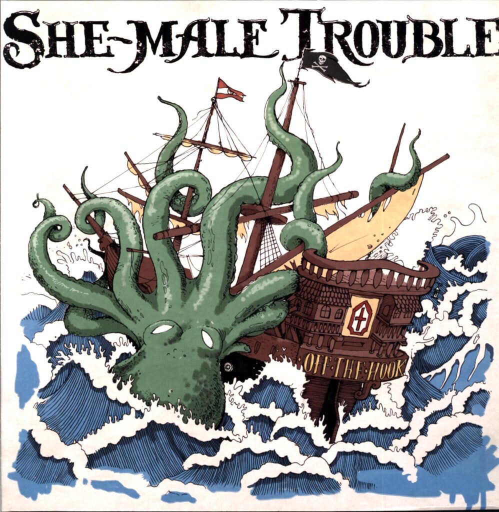 She-Male Trouble-Off The Hook white-LP Vinyl